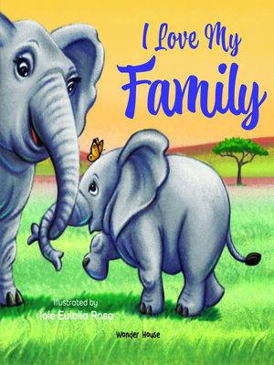 cover image of I Love My Family